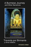 A Burmese Journey and Other Narratives B0BFVZGQRY Book Cover