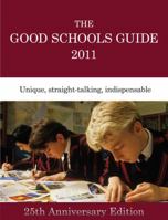 The Good Schools Guide 1905735472 Book Cover