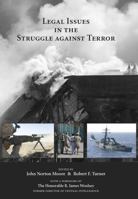 Legal Issues in the Struggle Against Terror 159460830X Book Cover