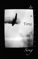 In a Time of No Song 1550964763 Book Cover