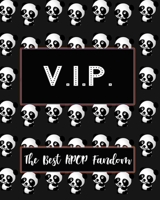 V.I.P. The Best KPOP Fandom: Best KPOP Gift Fans Cute Panda Monthly Planner 8x10 Book 110 Pages Book 1707943249 Book Cover