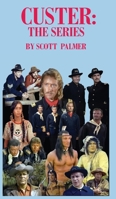 Custer: The Series 1088125492 Book Cover