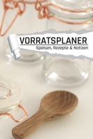 Vorratsplaner: Küchenhilfe Motiv I Vorräte einlagern Notreserven planen I Praktische Liste für Hamsterkäufe (German Edition) B085HLBR2M Book Cover