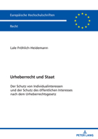 Urheberrecht und Staat (Europaeische Hochschulschriften Recht) 3631880278 Book Cover