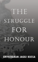 The Struggle for Honour 9389932149 Book Cover