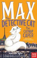 Max the Detective Cat: The Catnap Caper 178800065X Book Cover