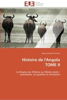 Histoire de L'Angola Tome II 3841786367 Book Cover