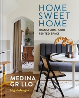Home Sweet Home: Make the Most of Your Rented Space 1840919620 Book Cover
