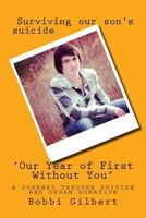 Our Year of First Without You 1537667955 Book Cover