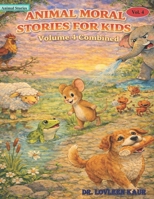 Animal Moral Stories for Kids – Volume 4 Combined: 10 Classic Bedtime Fables About Honesty, Courage, Teamwork & Wisdom B0GQGLMGQP Book Cover