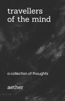 Travellers of the mind B0FLDBVTXD Book Cover