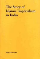 The Story of Islamic Imperialism in India 8185990239 Book Cover