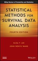 Statistical Methods for Survival Data Analysis (Wiley Series in Probability and Statistics) 0471615927 Book Cover