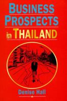 Business Prospects in Thailand 0133981657 Book Cover