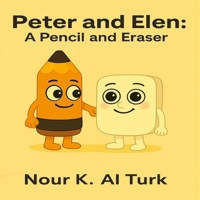 Peter and Elen: A Pencil and Eraser B0FFNW62Q9 Book Cover