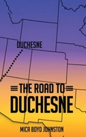 The Road to Duchesne B0FMJ8WQT2 Book Cover