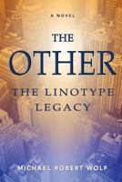 The Other: The Linotype Legacy 1635348714 Book Cover