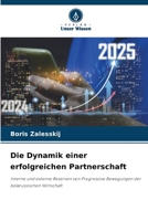 Die Dynamik einer erfolgreichen Partnerschaft (German Edition) 6207649842 Book Cover