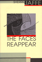 The Faces Reappear 0876857101 Book Cover