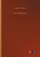 Der Waldbrand 1480286192 Book Cover