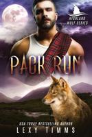 Pack Run: Werewolf Shifter Romance (Highlander Wolf Series) 1093951966 Book Cover