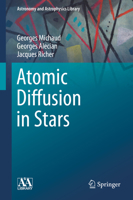 Atomic Diffusion in Stars 331919853X Book Cover