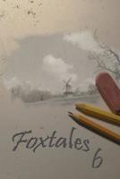 Foxtales 6 197994900X Book Cover