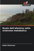 Ruolo dell'afamina nella sindrome metabolica (Italian Edition) 6207398297 Book Cover