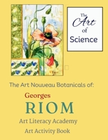 Georges Riom: Art Nouveau Botanicals (The Art of Science) B0FJF636TV Book Cover
