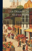 Los Dramas De Nueva-York: Novella Original, Volumes 1-2 1021603996 Book Cover