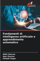 Fondamenti di intelligenza artificiale e apprendimento automatico (Italian Edition) 6630274733 Book Cover