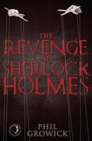 The Revenge of Sherlock Holmes 1780925182 Book Cover