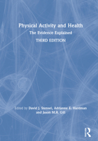 Physical Activity and Health: The Evidence Explained 041563296X Book Cover