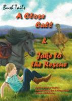 Bush Tails book 2: A Close Call and Jake to the Rescue 0648164721 Book Cover