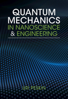 Quantum Mechanics in Nanoscience and Engineering 1108834906 Book Cover
