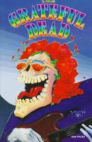 The Grateful Dead 0791044548 Book Cover