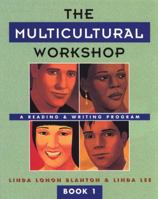 The Multicultural Workshop: A Reading & Writing Program, Book 1 0838448348 Book Cover