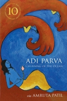 Adi Parva - Churning of the Ocean 9350294168 Book Cover