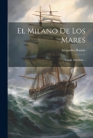 El Milano De Los Mares: Novela Marítima... 1022648004 Book Cover
