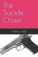 The Suicide Chase B08GFMLGGL Book Cover