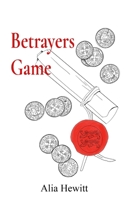 Betrayers Game B0DYQDR3Q1 Book Cover