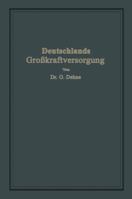 Deutschlands Grosskraftversorgung 3662361833 Book Cover