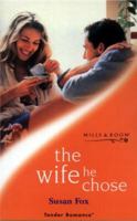 The Wife He Chose 037303668X Book Cover