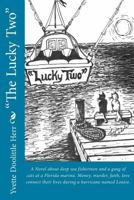 The Lucky Two 0692129774 Book Cover