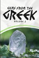 Gems from the Greek (Volume 1) 1727348273 Book Cover