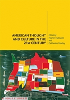 American Thought and Culture in the 21st Century 0748626018 Book Cover