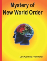 Mystery of New World Order B0BCNX8VLL Book Cover