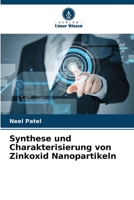 Synthese und Charakterisierung von Zinkoxid Nanopartikeln 6205363887 Book Cover