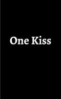 One Kiss 1763841448 Book Cover