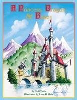 Princess, Dragon, & Baker 1969032367 Book Cover
